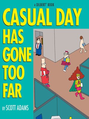 cover image of Casual Day Has Gone Too Far